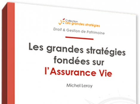 Bannière couverture du livre Les Grandes Stratégies de l’Assurance Vie