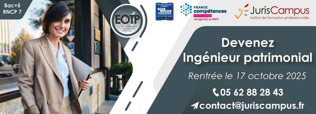 Devenez expert en optimisation du patrimoine avec JurisCampus